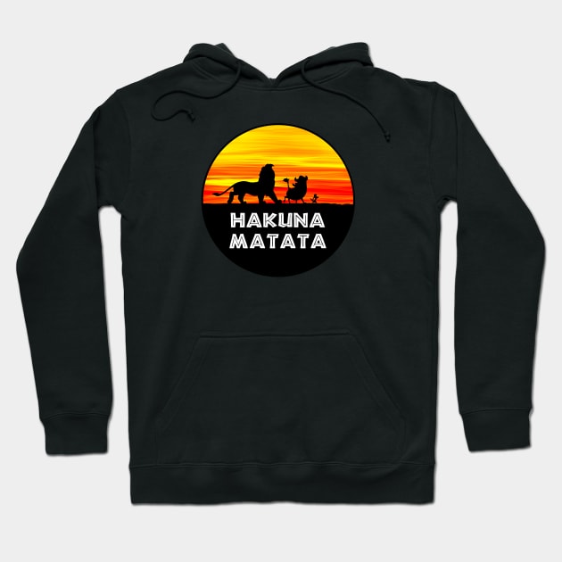 Hakuna Matata Hoodie by Mick-E-Mart